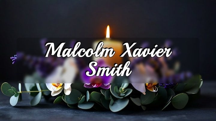 Malcolm Xavier Smith, San Antonio, Texas
