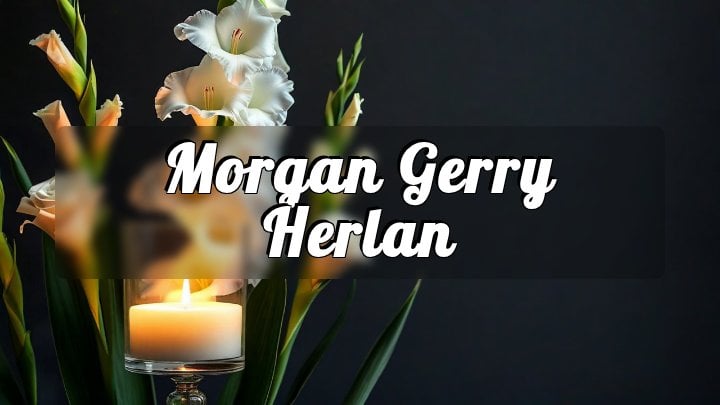 Morgan Gerry Herlan