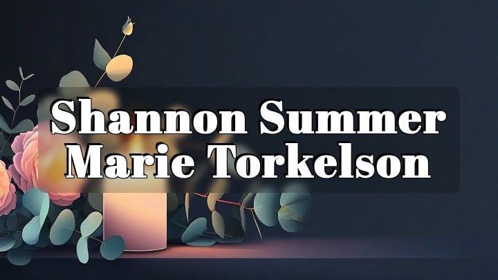 Shannon Summer Marie Torkelson, Sarasota, Florida