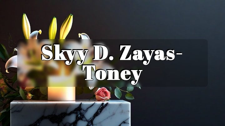 Skyy D. Zayas-Toney, Loveland, Colorado